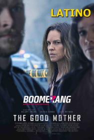 The Good Mother (2023) 1080p HDCAM [LATINO] Boomerang