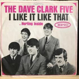 The Dave Clark Five - I Like It Like That (7 Inch Mono)) PBTHAL (1965 Rock) [Flac 24-96 LP]