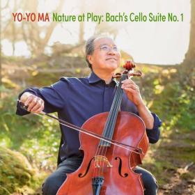 Yo-Yo Ma - Nature at Play_ J S  Bach's Cello Suite No  1 (Live from the Great Smoky Mountains) (2023) Mp3 320kbps [PMEDIA] ⭐️