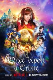 Once Upon a Crime 2023 JAPANESE 1080p NF WEBRip 1400MB DD 5.1 x264<span style=color:#39a8bb>-GalaxyRG[TGx]</span>