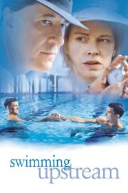 Swimming Upstream (2003) [1080p] [WEBRip] [5.1] <span style=color:#39a8bb>[YTS]</span>