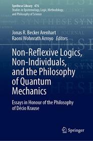 [ CourseWikia com ] Non-Reflexive Logics, Non-Individuals, and the Philosophy of Quantum Mechanics (True EPUB)