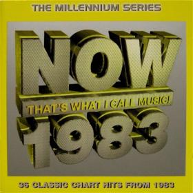 V A  - Now That's What I Call Music! 1983 The Millennium Series [2CD] (1999 Pop) [Flac 16-44]