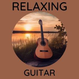 Various Artists - Relaxing Guitar (2023) Mp3 320kbps [PMEDIA] ⭐️