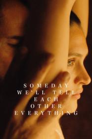 One Day Well Tell Each Other Everything (2023) [1080p] [BluRay] [5.1] <span style=color:#39a8bb>[YTS]</span>