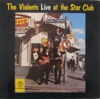 The Violents - Live At The Star Club (1964) LP⭐WAV