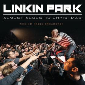 Linkin Park - Almost Acoustic Christmas (2023) [16Bit-44.1kHz] FLAC [PMEDIA] ⭐️