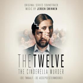 Jeroen Swinnen - The Twelve (The Cinderella Murder) (2023) [24Bit-48kHz] FLAC [PMEDIA] ⭐️