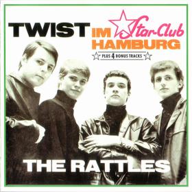 The Rattles - Twist im Star-Club Hamburg (1963, 1994)⭐WAV