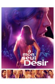 My Sole Desire (2022) [FRENCH] [720p] [WEBRip] <span style=color:#39a8bb>[YTS]</span>