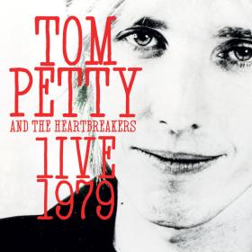 Tom Petty - Live 1979 (2023) FLAC [PMEDIA] ⭐️