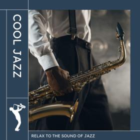 Various Artists - Cool Jazz (2023) Mp3 320kbps [PMEDIA] ⭐️