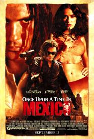 Once Upon A Time in Mexico (2003) [Johnny Depp] 1080p H264 DolbyD 5.1 + nickarad