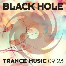 Various Artists - Black Hole Trance Music 09-23 Extended (2023) Mp3 320kbps [PMEDIA] ⭐️