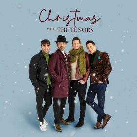 The Tenors - Christmas with The Tenors (2023) [16Bit-44.1kHz] FLAC [PMEDIA] ⭐️