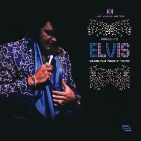 Elvis Presley - Las Vegas Closing Night 1972 (2023 Pop Rock) [Flac 16-44]