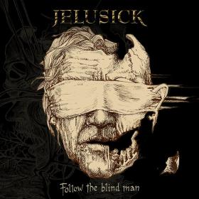 Jelusick - Follow the Blind Man (2023) [24Bit-44.1kHz] FLAC [PMEDIA] ⭐️