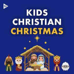Various Artists - Kids Christian Christmas 2023 (2023) Mp3 320kbps [PMEDIA] ⭐️