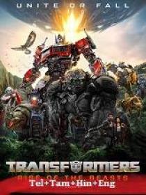 Transformers Rise of the Beasts (2023) 1080p HQ HDRip - (DD 5.1 - 640Kbps) [Tel + Tam + Hin + Eng]