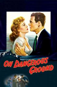On Dangerous Ground (1951) [1080p] [BluRay] <span style=color:#39a8bb>[YTS]</span>