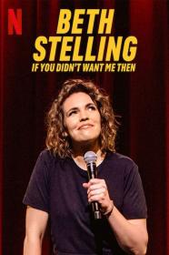 Beth Stelling If You Didnt Want Me Then (2023) [1080p] [WEBRip] <span style=color:#39a8bb>[YTS]</span>