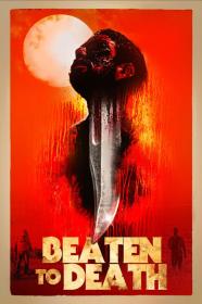 Beaten To Death (2022) [1080p] [WEBRip] [5.1] <span style=color:#39a8bb>[YTS]</span>