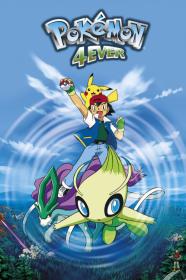 Pokemon 4Ever Celebi - Voice Of The Forest (2001) [BLURAY] [1080p] [BluRay] <span style=color:#39a8bb>[YTS]</span>