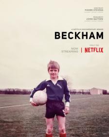 Beckham S01 COMPLETE 720p NF WEBRip x264<span style=color:#39a8bb>-GalaxyTV[TGx]</span>
