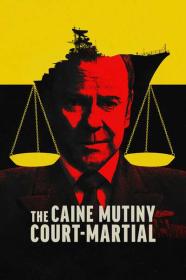 The Caine Mutiny Court-Martial 2023 1080p WEBRip 1400MB DD 5.1 x264<span style=color:#39a8bb>-GalaxyRG[TGx]</span>