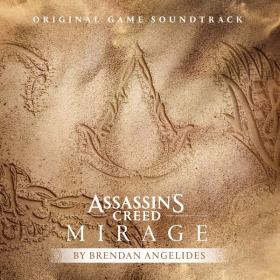 Brendan Angelides - Assassin's Creed Mirage (Original Game Soundtrack) (2023) [24Bit-48kHz] FLAC [PMEDIA] ⭐️
