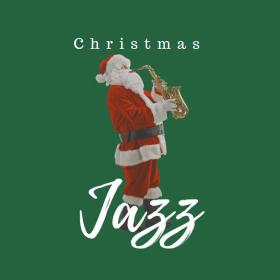 Various Artists - Christmas Jazz (2023) Mp3 320kbps [PMEDIA] ⭐️