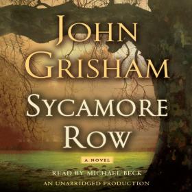 John Grisham - 2013 - Sycamore Row (Thriller)