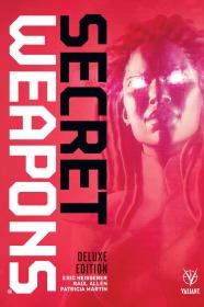 Secret Weapons Deluxe Edition (2017) (digital) (Son of Ultron-Empire)