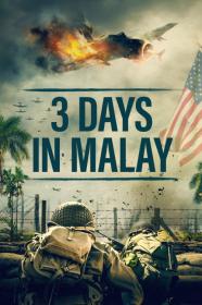 3 Days In Malay (2023) [720p] [BluRay] <span style=color:#39a8bb>[YTS]</span>