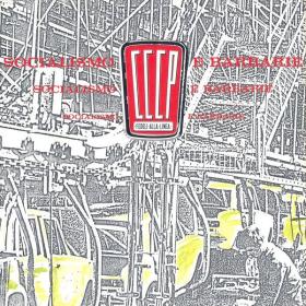 CCCP – Fedeli Alla Linea - Socialismo E Barbarie (2008 Remastered) (1987 Rock) [Flac 16-44]