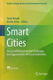 Smart Cities - Social and Environmental Challenges and Opportunities for Local Authorities
