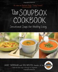 The Soupbox Cookbook - Sensational Soups for Healthy Living (True EPUB)