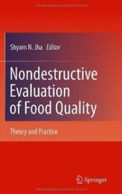 Nondestructive Evaluation of Food Quality - Theory and Practice