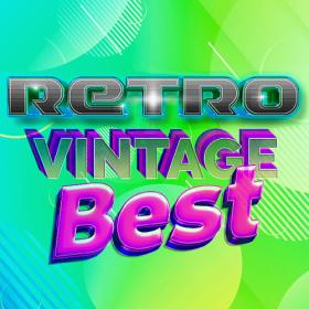Various Artists - Retro Vintage Best In Good Life (2023) Mp3 320kbps [PMEDIA] ⭐️