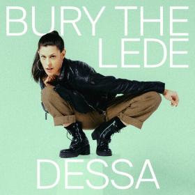 Dessa - Bury The Lede (2023) MP3