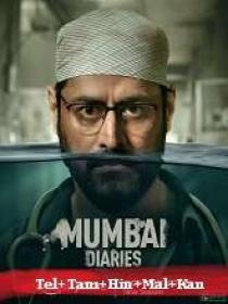 Mumbai Diaries (2023) 720p S02 EP(01-08) - HQ HDRip - [Tel + Tam + Hin + Mal]