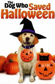 The Dog Who Saved Halloween 2011 1080p AMZN WEB-DL DDP 5.1 H.264-PiRaTeS[TGx]