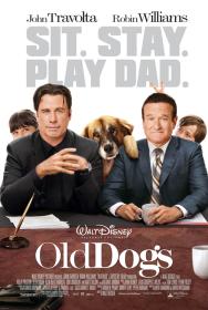 Old Dogs (2009) [John Travolta] 1080p BluRay H264 DolbyD 5.1 + nickarad