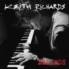 Keith Richards - Ballads (2021 Rock) [Flac 16-44]