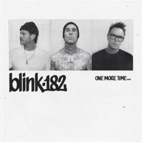 Blink 182 - One More Time (2023) Mp3 320kbps [PMEDIA] ⭐️