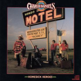 The Charlie Daniels Band - Homesick Heroes (1988)⭐FLAC