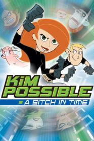 Kim Possible A Sitch In Time (2003) [1080p] [WEBRip] <span style=color:#39a8bb>[YTS]</span>