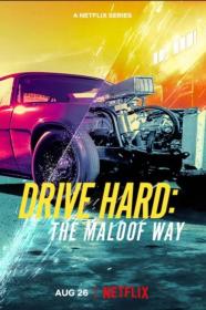 【高清剧集网发布 】努力驾驶：马洛夫之道 第一季[全8集][简繁英字幕] Drive Hard The Maloof Way S01 1080p NF WEB-DL DDP 5.1 H.264-BlackTV
