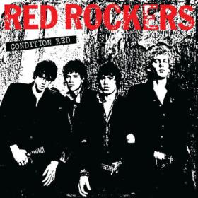 Red Rockers - Condition Red (2023) [24Bit-96kHz] FLAC [PMEDIA] ⭐️
