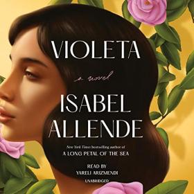 Isabel Allende, Frances Riddle - 2022 - Violeta (Fiction)